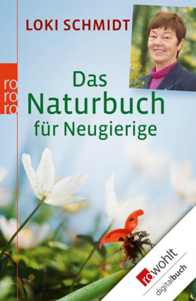 Das Naturbuch für Neugierige