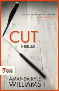 Title: Cut (The Stranger You Seek), Author: Amanda Kyle Williams