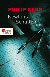 Title: Newtons Schatten, Author: Philip Kerr