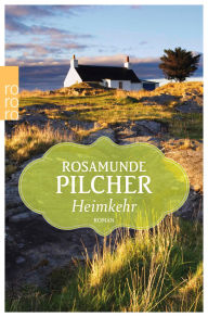 Title: Heimkehr (Coming Home), Author: Rosamunde Pilcher