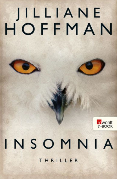 Insomnia: Thriller