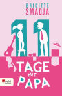 11 Tage mit Papa