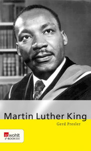 Title: Martin Luther King, Author: Gerd Presler