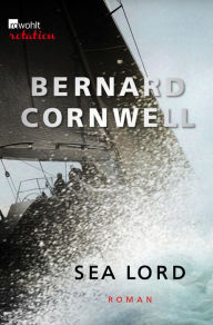 Title: Sea Lord, Author: Bernard Cornwell