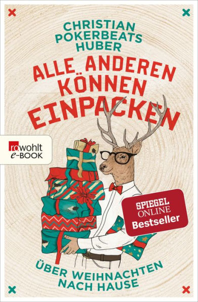 Alle anderen können einpacken: Über Weihnachten nach Hause