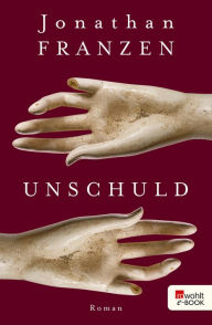 Title: Unschuld, Author: Jonathan Franzen