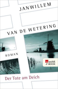 Title: Der Tote am Deich, Author: Janwillem van de Wetering
