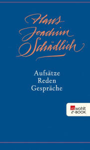 Title: Aufsätze, Reden, Gespräche, Author: Hans Joachim Schädlich