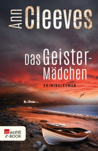 Title: Das Geistermädchen, Author: Ann Cleeves