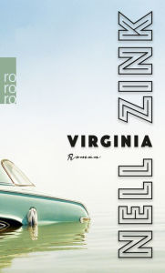 Title: Virginia, Author: Nell Zink