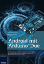 Android mit ArduinoT Due: Steuern Sie Ihren ArduinoT mit einem Android-Gerät