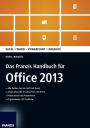 Das Franzis Handbuch für Office 2013: Excel; Word; Powerpoint; Onenote