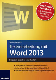 Title: Textverarbeitung mit Word 2013: Eingeben · Gestalten · Ausdrucken, Author: Saskia Gießen