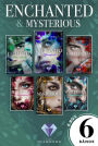 »Enchanted« und »Mysterious«: Alle Bände der beiden zauberhaften Trilogien in einer Mega-E-Box!: Magische Fantasy-Reihe über die Liebe in einer Welt voller, Hexen Elfen und Drachen