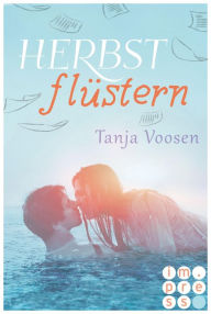 Title: Herbstflüstern: Young Adult Romance, Author: Tanja Voosen