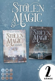 Title: Stolen Magic: Sammelband der romantischen Urban-Fantasy-Serie: Romantic Crime für alle Fans von »Hidden Legacy« und »Hex Files«, Author: Denise Mann