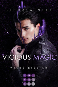 Title: Vicious Magic: Wilde Biester (Band 2): Urban Fantasy über eine taffe Magie-Agentin und einen undurchsichtigen Drachenwandler, Author: Linda Winter
