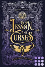 The Lesson of Curses (Chronica Arcana 1): New Adult Romantasy für Fans des Trends Dark Academia