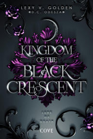 Title: Kingdom of the Black Crescent 2: Lure of Death: Düstere Romantasy mit Spice Luxusausgabe mit Farbschnitt, Author: Lexy v. Golden