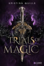 Trials of Magic (Die Krone von Isandia 1): NA Romantasy über magische Hexen-Wettkämpfe in düsterem Setting