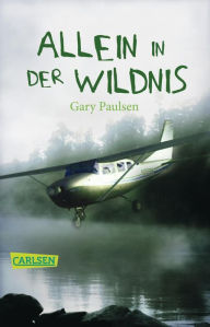 Title: Allein in der Wildnis (Hatchet), Author: Gary Paulsen