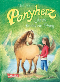 Title: Ponyherz 1: Anni findet ein Pony, Author: Usch Luhn