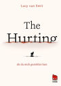 The Hurting: Als du mich gestohlen hast