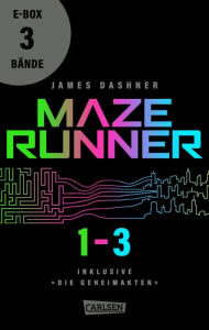 Title: Die Auserwählten - Band 1-3 der nervenzerfetzenden Maze-Runner-Serie in einer E-Box!: Mit Bonusmaterial, Author: James Dashner