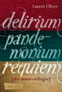 Delirium - Pandemonium - Requiem: Die Amor-Trilogie als E-Box!