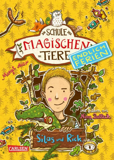 Die Schule der magischen Tiere - Endlich Ferien 2: Silas und Rick by