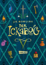 Der Ickabog: Ein spannendes, lustiges Märchen von einer der besten Geschichtenerzählerinnen der Welt!