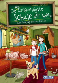 Title: Die unlangweiligste Schule der Welt 9: Ein Ausflug erster Klasse: Kinderbuch ab 8 Jahren über eine lustige Schule mit einem Geheimagenten, Author: Sabrina J. Kirschner