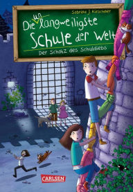 Title: Die unlangweiligste Schule der Welt 10: Der Schatz des Schuldiebs, Author: Sabrina J. Kirschner