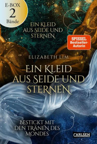 Title: Ein Kleid aus Seide und Sternen, 2 Bände, Author: Elizabeth Lim