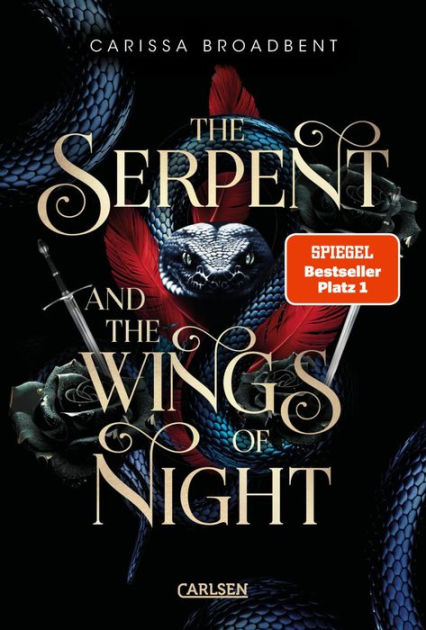 The Serpent and the Wings of Night (German Edition) by