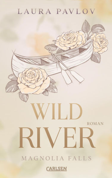Magnolia Falls 2: Wild River: Enemies to Friends to Lovers Romance mit cosy Small Town Vibes