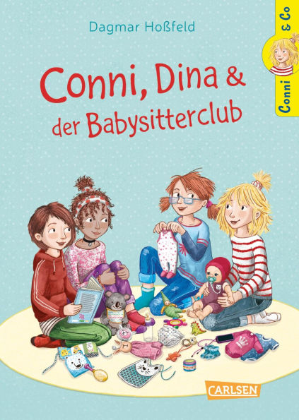 Conni & Co 12: Conni, Dina und der Babysitterclub: Ein Kinderbuch über Freundschaft, kleine Geschwister und schwangere Mütter für Mädchen und Jungen ab 10 Jahren