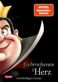 Title: Disney Villains 12: Gebrochenes Herz (Villains 