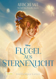 Title: Flügel aus Sternenlicht: Der romantische Fantasy-Roman 