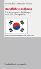 Beruflich in Südkorea: Trainingsprogramm für Manager, Fach- und Führungskräfte