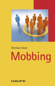 Title: Mobbing: TaschenGuide, Author: Christian Stock