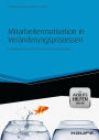 Mitarbeitermotivation in Veränderungsprozessen - mit Arbeitshilfen online: Psychologische Erfolgsfaktoren des Change Managements