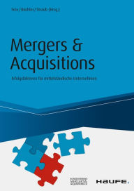 Title: Mergers & Acquisitions: Erfolgsfaktoren für mittelständische Unternehmen, Author: Thorsten Feix