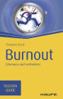 Burnout: Erkennen und verhindern