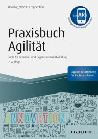 Title: Praxisbuch Agilität: Tools für Personal- und Organisationsentwicklung, Author: André Häusling