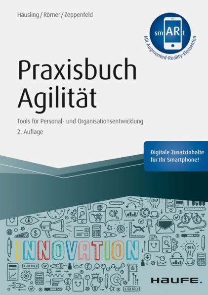 Praxisbuch Agilität: Tools für Personal- und Organisationsentwicklung