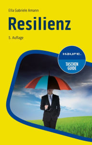 Title: Resilienz, Author: Ella Gabriele Amann