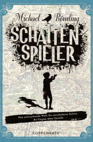 Title: Schattenspieler, Author: Dr. Michael Römling