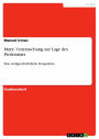 Marx' Untersuchung zur Lage des Proletariats: Eine weltgeschichtliche Perspektive