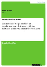 Title: Evaluación de riesgo químico en instalaciones mecánicas en edificios mediante el método simplificado del INRS, Author: Vanessa Zorrilla Muñoz